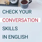 Common English Phrases for Conversation | Check your English