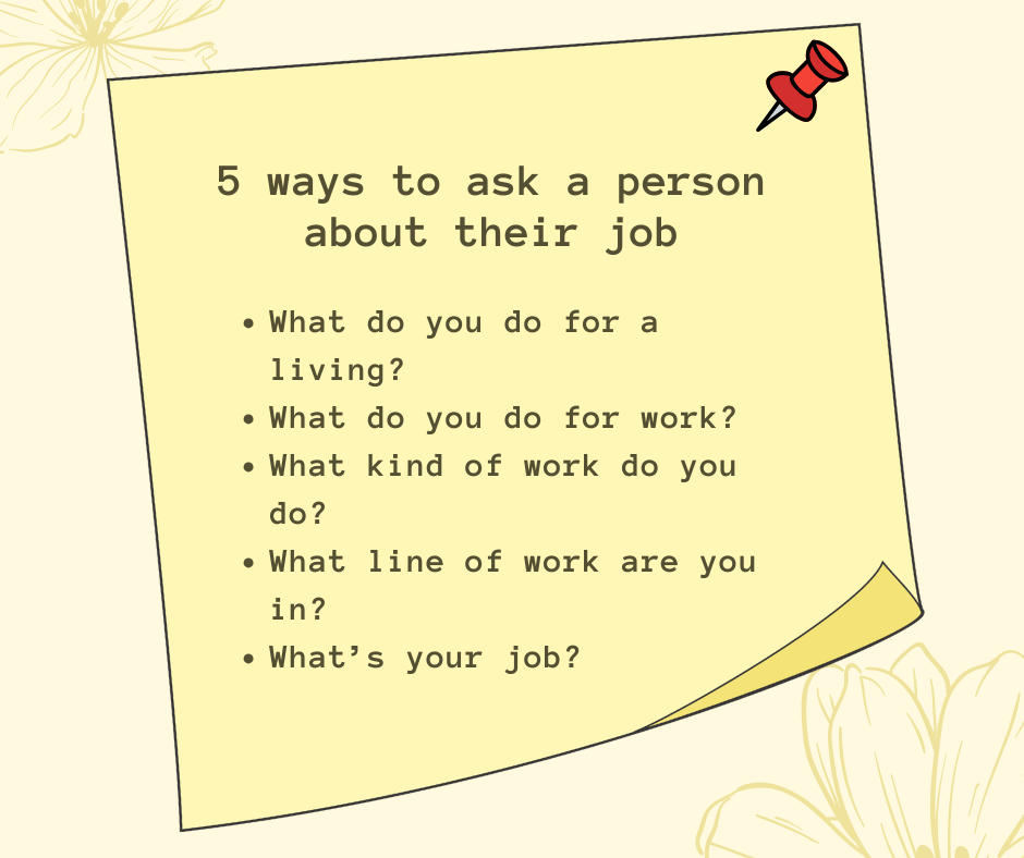 How to talk about your job: 5 ways