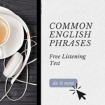 Title image for Common English Phrases Listening Quiz
