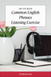 Title image for Common English Phrases Listening Quiz