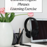Title image for Common English Phrases Listening Quiz