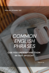 Title image for Common English Phrases Listening Quiz