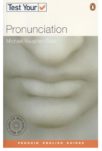 Books to improve English pronunciation: Test your pronunciation by Michael Vaughan