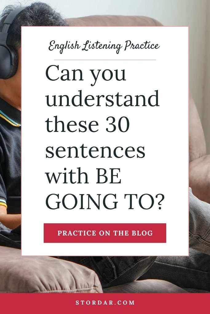 English Listening Practice - 30 sentences with be going to